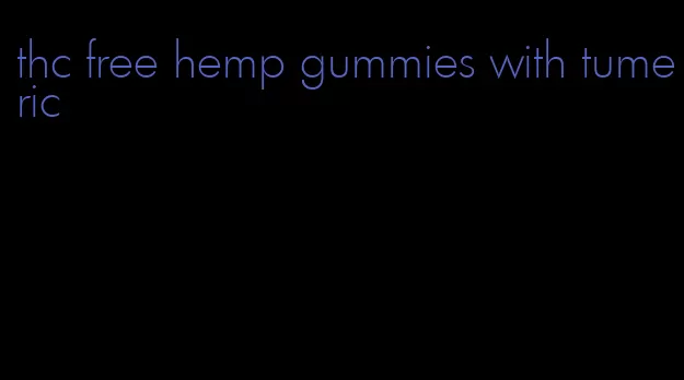 thc free hemp gummies with tumeric