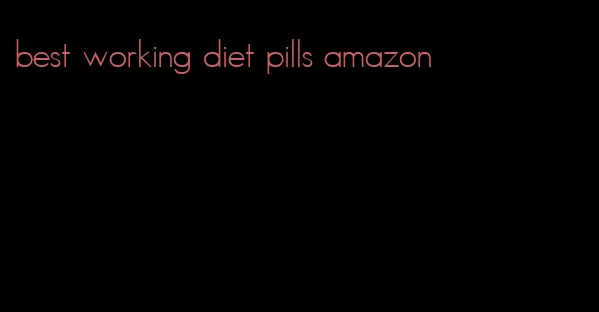 best working diet pills amazon