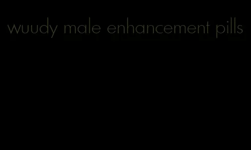 wuudy male enhancement pills