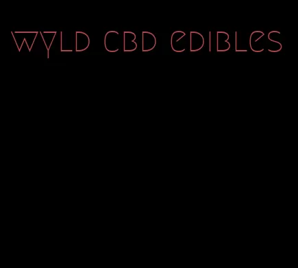 wyld cbd edibles