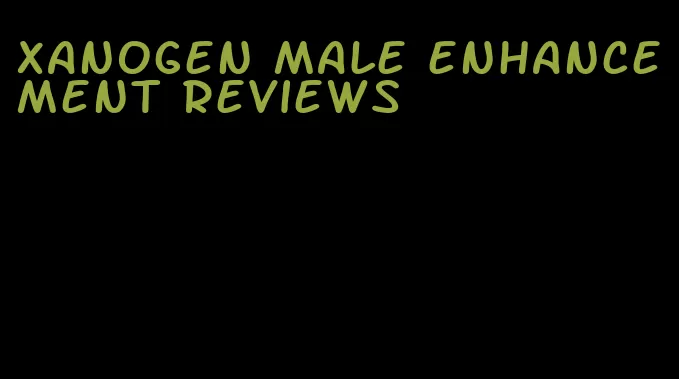 xanogen male enhancement reviews