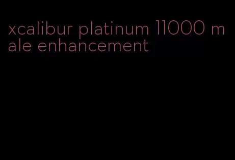 xcalibur platinum 11000 male enhancement