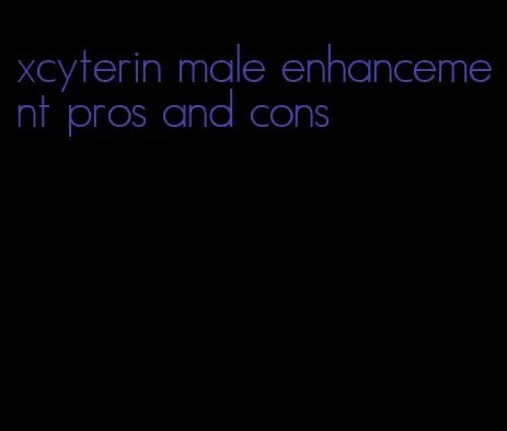 xcyterin male enhancement pros and cons