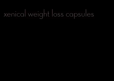 xenical weight loss capsules