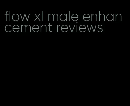 flow xl male enhancement reviews