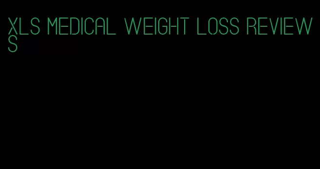 xls medical weight loss reviews