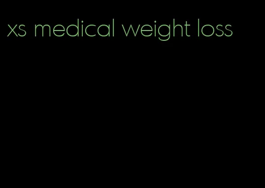 xs medical weight loss