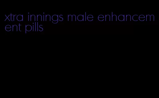 xtra innings male enhancement pills