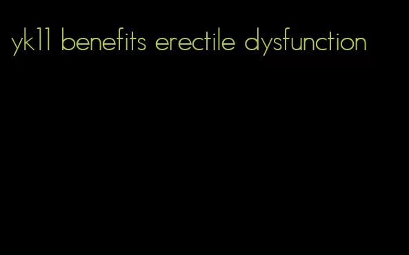 yk11 benefits erectile dysfunction