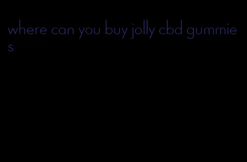 where can you buy jolly cbd gummies