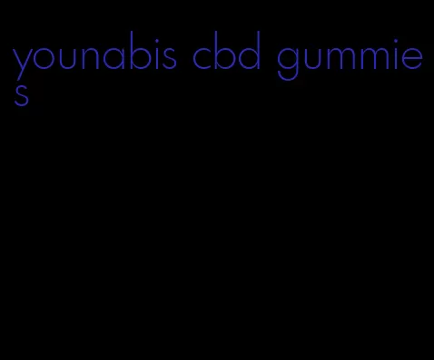 younabis cbd gummies