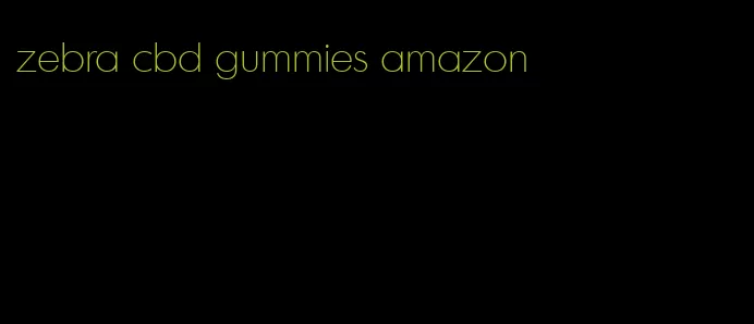 zebra cbd gummies amazon