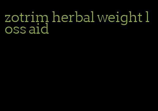 zotrim herbal weight loss aid